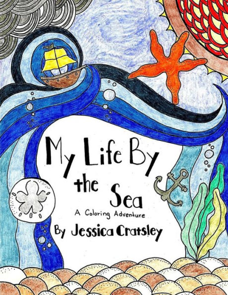 My Life By The Sea (Adult Coloring Book)
