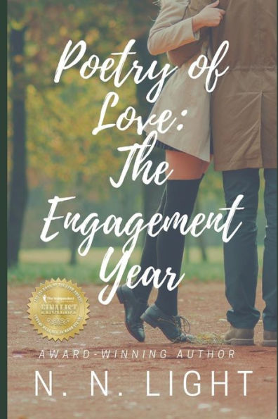 Poetry Of Love: The Engagement Year