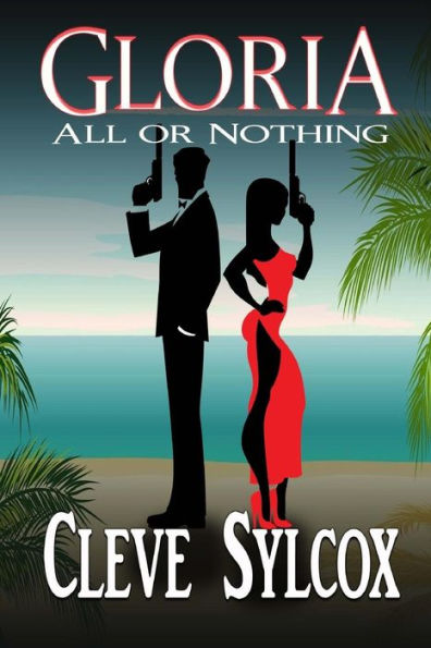 Gloria: All Or Nothing