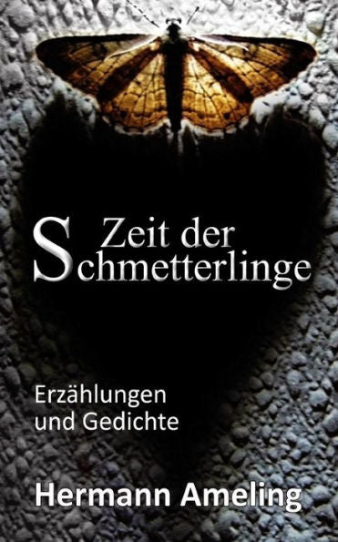 Zeit Der Schmetterlinge (German Edition)