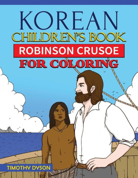 Korean Children's Book: Robinson Crusoe For Coloring