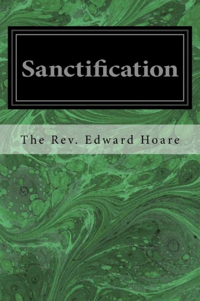 Sanctification - 9781537702353