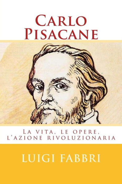 Carlo Pisacane (Italian Edition)