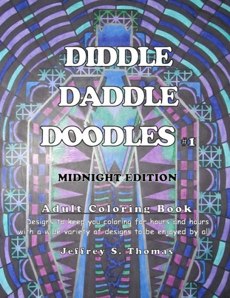 Diddle Daddle Doodles 1: Midnight Edition
