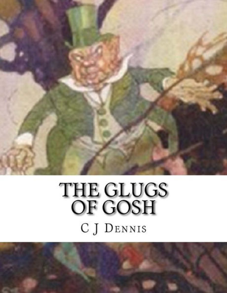 The Glugs Of Gosh - 9781537732664