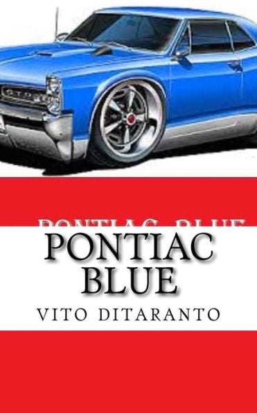 Pontiac Blue (Italian Edition)