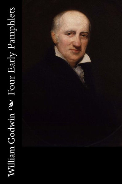 Four Early Pamphlets - 9781537751214