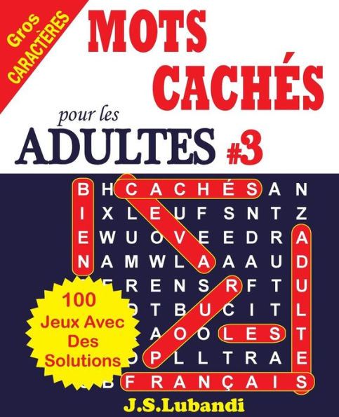 Mots Cach?s Pour Les Adultes # 3 (French Edition)
