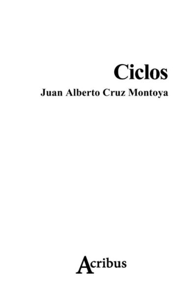 Ciclos (Spanish Edition)