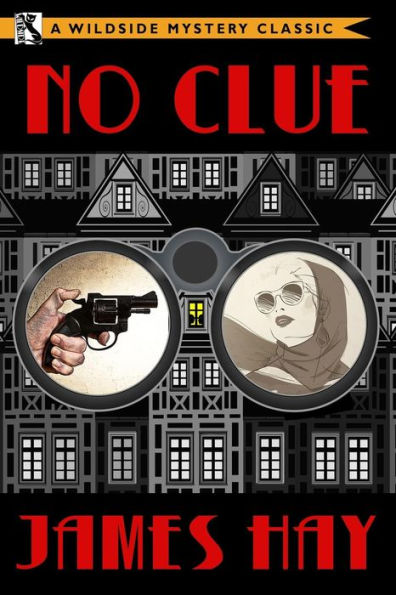 No Clue: No Clue: A Wildside Mystery Classic