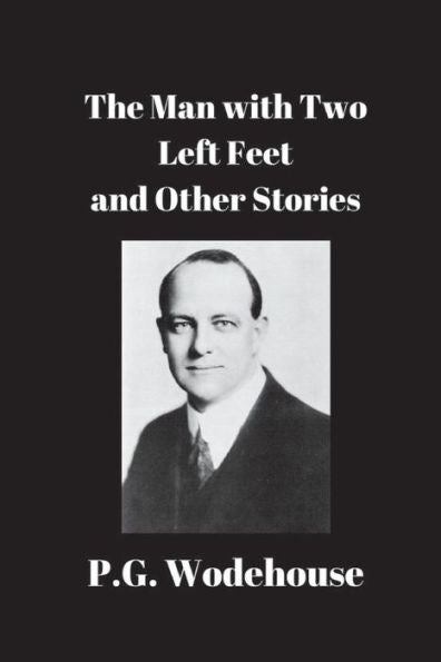 The Man With Two Left Feet And Other Stories