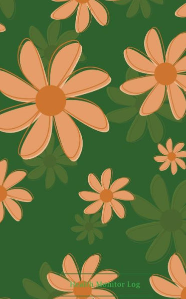 Health Monitor Log: Peach Floral Cover: Monitor Your Menstrual Cycle, Track Fertile Period And Diet With Our All In One Food & Lifestyle Journal, Keep ... Notebook For Mom, Teens Women And Girls.