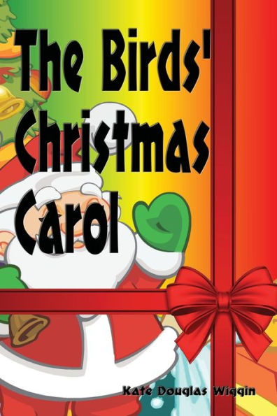 The Birds' Christmas Carol - 9781538029497