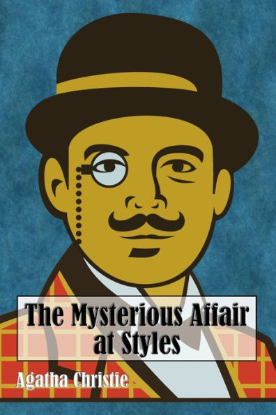 The Mysterious Affair At Styles - 9781538032329