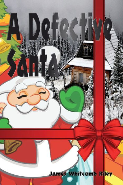 A Defective Santa Claus - 9781538035382