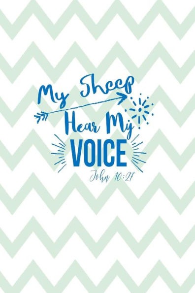 My Sheep Hear My Voice: Bible Verse Quote Cover Composition Notebook Portable