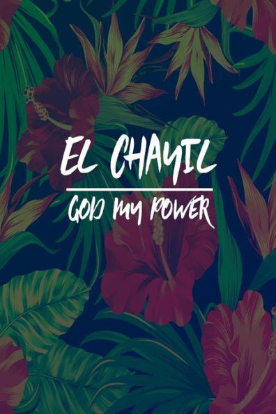 God My Power: Names Of God Bible Quote Cover Composition Notebook Portable