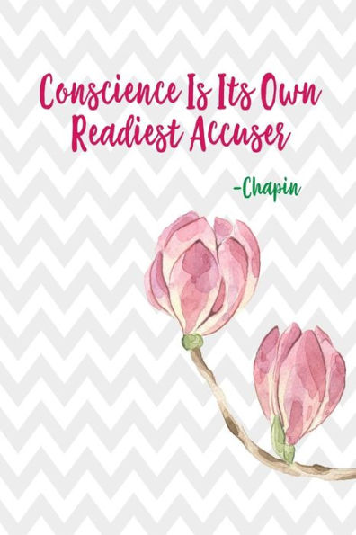 Conscience Is Its Own Readiest Accuser: Cool Journal Blank Lined Notebook Portable