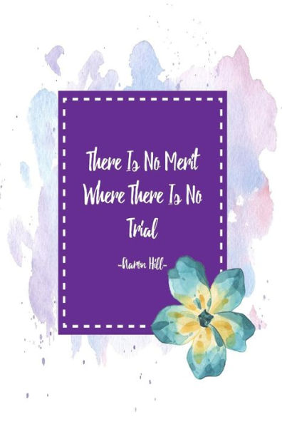There Is No Merit Where There Is No Trial: Blank Lined Daily Log Journal Portable