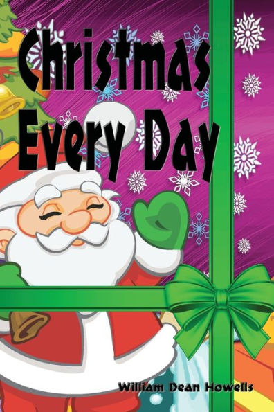 Christmas Every Day - 9781538044230