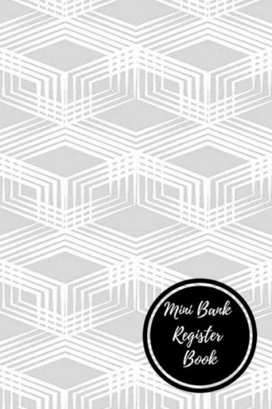 Mini Bank Register Book: Bank Transaction Register