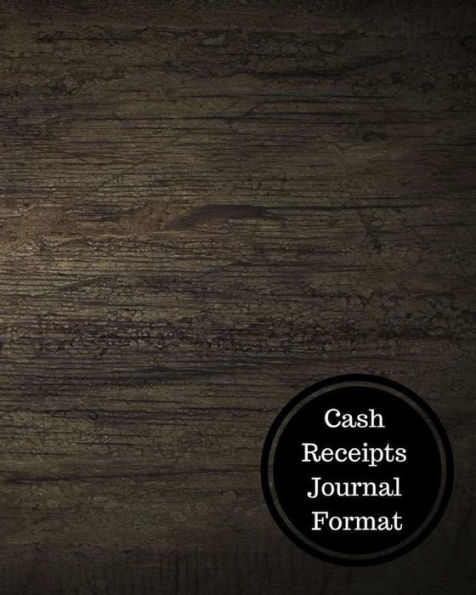 Cash Receipts Journal Format: Cash Receipt Log