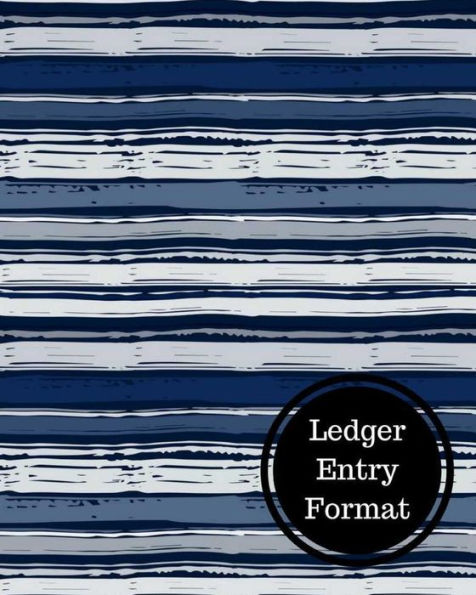 Ledger Entry Format: Three Columnar Format