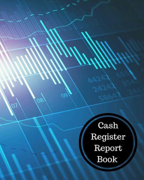 Cash Register Report Book: Cash Register Book