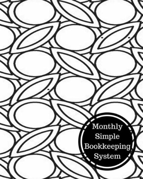 Monthly Simple Bookkeeping System: Monthly Bookkeeping Log