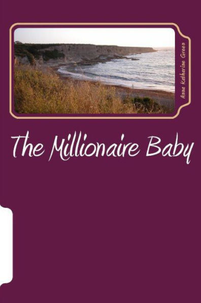 The Millionaire Baby - 9781538058602