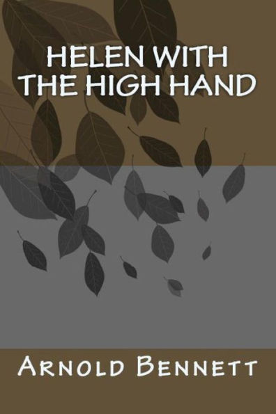 Helen With The High Hand