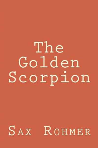 The Golden Scorpion - 9781538062081