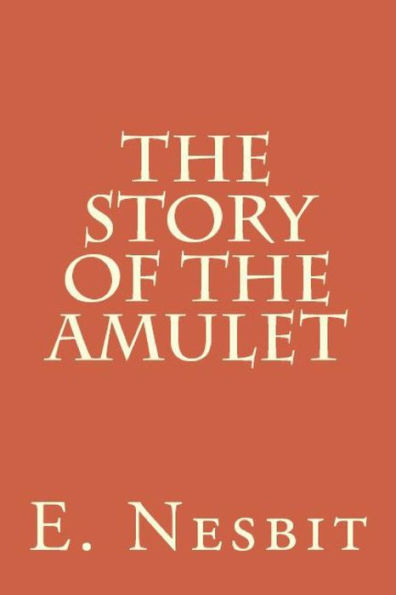 The Story Of The Amulet - 9781538062661