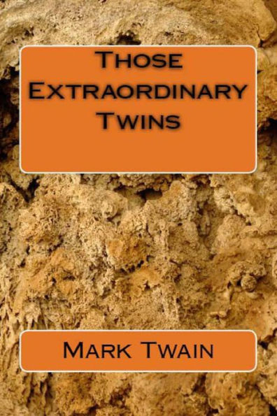 Those Extraordinary Twins - 9781538063996