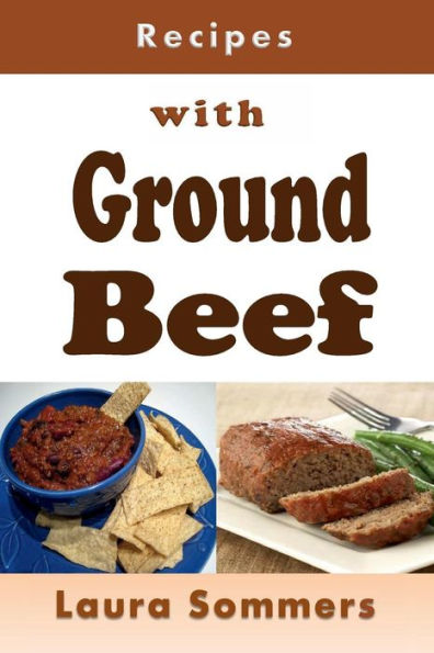 Recipes With Ground Beef - 9781538084359