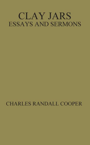 Clay Jars: Essays And Sermons