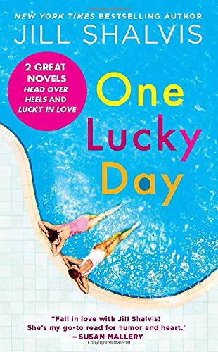 One Lucky Day: 2-in-1 Edition with Head Over Heels and Lucky in Love (A Lucky Harbor Novel)