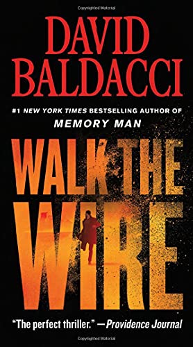 Walk The Wire (Memory Man Series, 6)