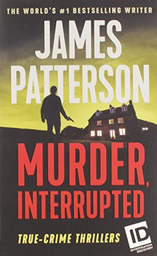 Murder, Interrupted (Id True Crime, 1)