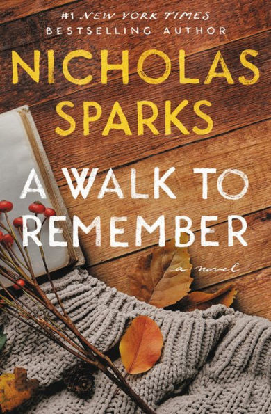 A Walk To Remember - 9781538764701