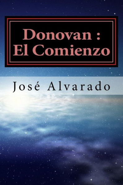 Donovan: El Comienzo (Spanish Edition)