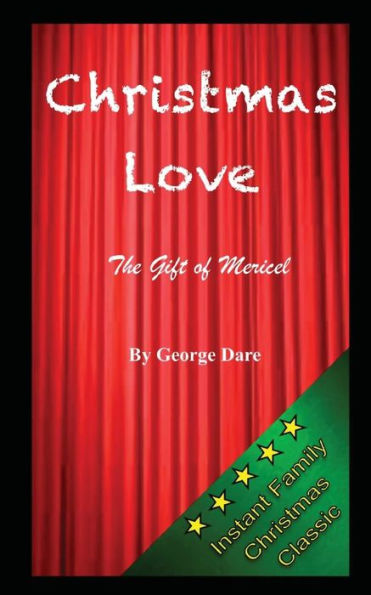 Christmas Love: The Gift Of Mericel