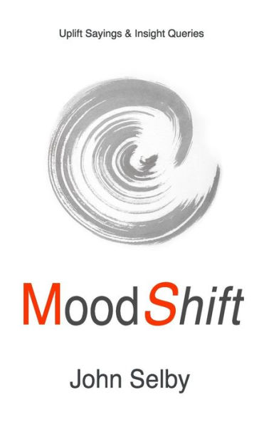 Moodshift: Uplift Sayings & Insight Queries