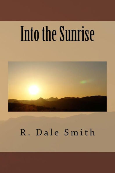 Into The Sunrise