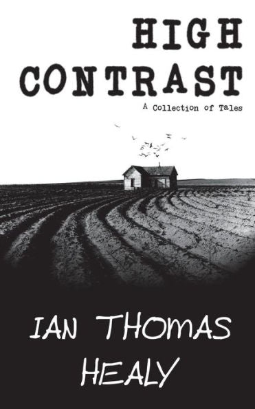 High Contrast: A Collection Of Tales