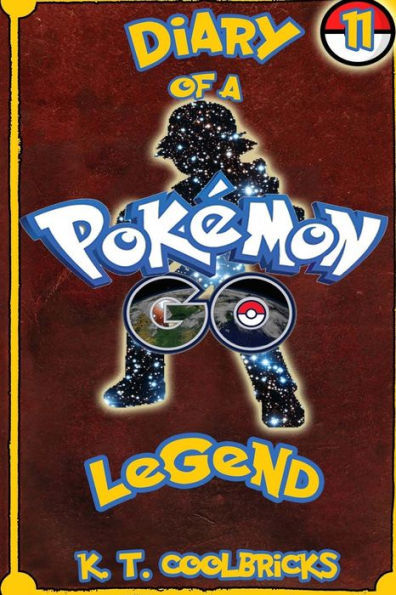 Diary Of A Pokemon Go Legend: 11