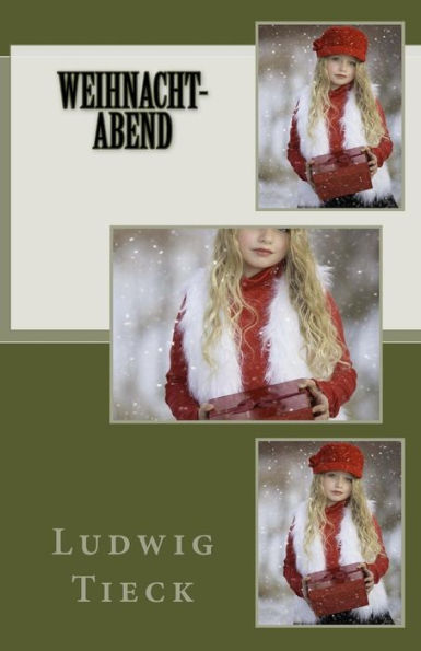 Weihnacht-Abend (German Edition)