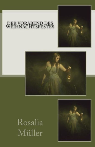 Der Vorabend Des Weihnachtsfestes (German Edition) - 9781539133353