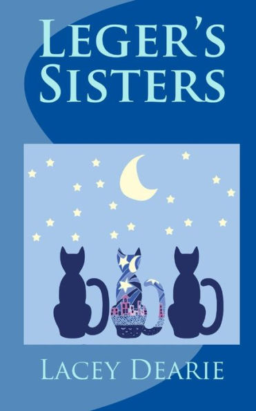 Leger's Sisters (The Leger Cat Sleuth Mysteries Series)