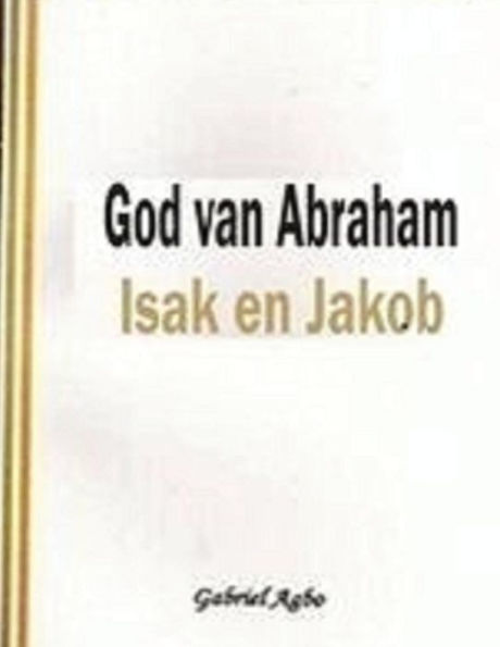 God Van Abraham, Isak En Jakob (Afrikaans Edition)